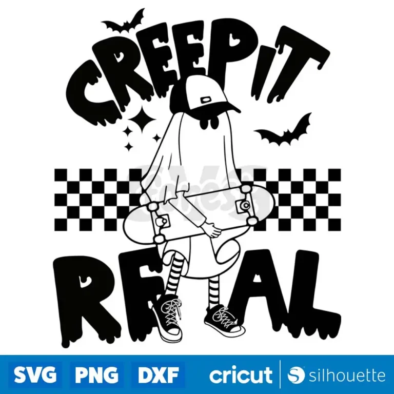 Creep It Real Ghost Svg Creep It Real Svg Ghost Svg