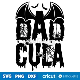 Dadcula Svg Png Halloween Svg Halloween Dad Shirt Svg