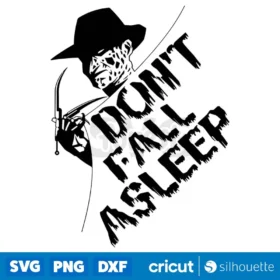 Dont Fall A Sleep Svg Instant Download