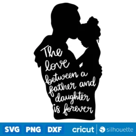 Father Daughter Svg Dad Svg Father Daughter Quotes Svg Digital Download Design