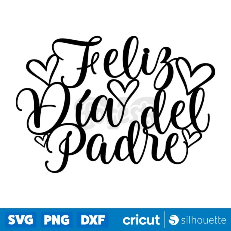 Feliz Dia Del Padre Svg Cake Topper For Fathers Day Svg Cut File