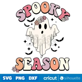 Ghost Spooky Season Svg Spooky Vibes Svg Spooky Season Svg Digital Download Svg