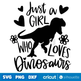 Girl Who Loves Dinosaur Svg Dinosaur Svg Jurassic Park Svg