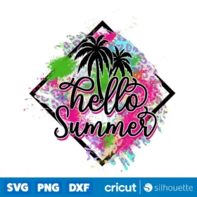 Hello Summer Png Sublimation Hello Summer Sublimation Digital Download Svg