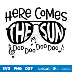 Here Comes The Sun Svg Summer Musical Sunglasses Digital Download Svg