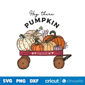 Hey There Pumpkin Fall Thanksgiving Png Design