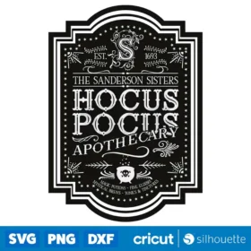 Hocus Pocus Apothecary Black Svg Sanderson Sisters Sublimation File Digital Download Design