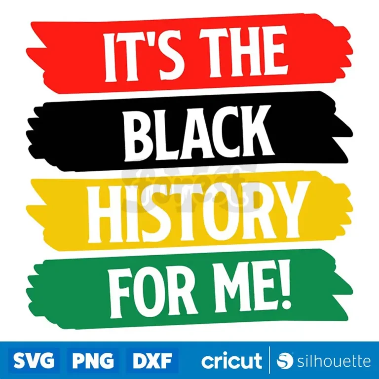 Its The Black History Svg Juneteenth Svg Free Ish Svg