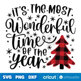 Its The Most Wonderful Time Svg Instant Download