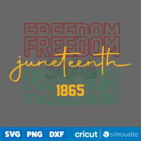 Juneteenth Freedom 1865 Svg Black History Svg Black Power Svg