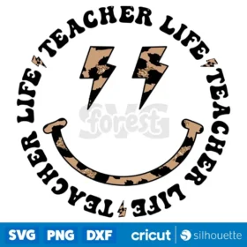 Leopard Teacher Life Smile Design Teacher Design Teacher Png Instant Download