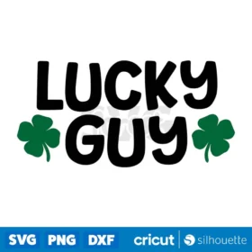 Lucky Guy Svg Saint Patrick Day Svg