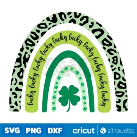 Lucky Rainbow Svg St Patricks Day Clover T Shirt Design Svg Cut Files Cricut Instant Download