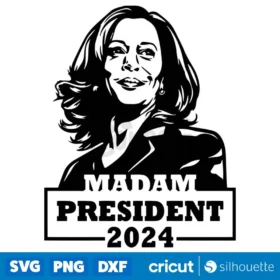 Madam President Kamala Harris 2024 Png Svg President 2024 Svg