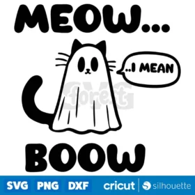 Meow I Mean Boow Svg Funny Cat Halloween Svg Spooky Cat Svg Spooky Vibes