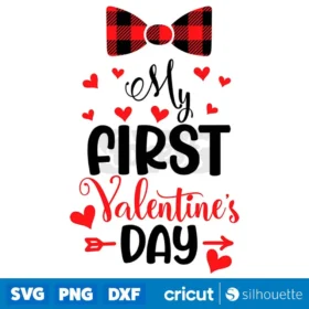 My First Valentines Day Svg Baby Boy T Shirt Design Svg Cut Files Cricut Digital Download Design