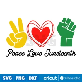 Peace Love Juneteenth Svg Free Ish Svg Africa Svg