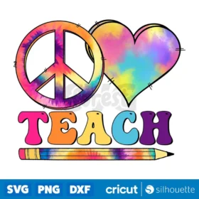 Peace Love Teach Teacher Png Digital Download Svg