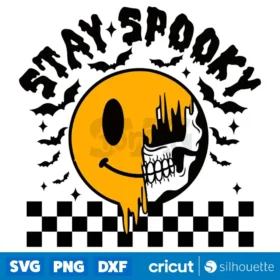Smiley Skull Stay Spooky Svg Stay Spooky Svg Halloween Svg