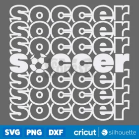 Soccer Stacked Words Svg Soccer Fan T Shirt Design Cricut Svg Files