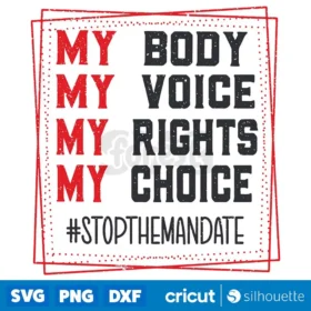 Stop The Mandate Svg Quote Svg