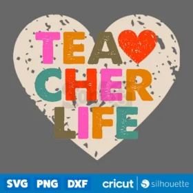 Teacher Life Png Sublimation Groovy School Teacher Png Cute Teacher Shirt Png Digital Download Svg