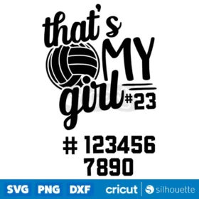 Thats My Volleyball Girl Svg Digital Download Design