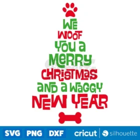 We Woof You A Merry Christmas Svg Funny Dog Christmas Holiday Svg File Digital Download Svg