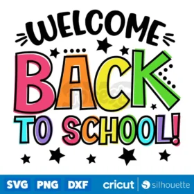 Welcome Back To School 2022 2023 Svg First Day Of School T Shirt Designs Instant Download