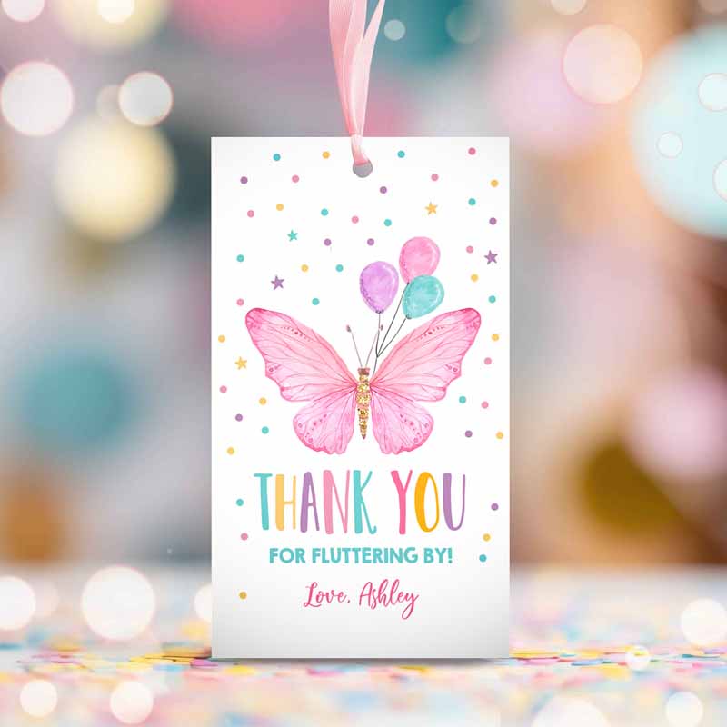2 Editable Butterfly Favor Tag Birthday Favors Thank You Fluttering By Girl Pink Balloons Confetti Gold Gift Corjl Template Printable 0162