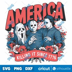 America Killing It Since 1776 Horror Characters SVG