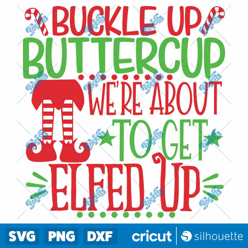 Buckle Up Buttercup Ugly Sweater Shirt SVG