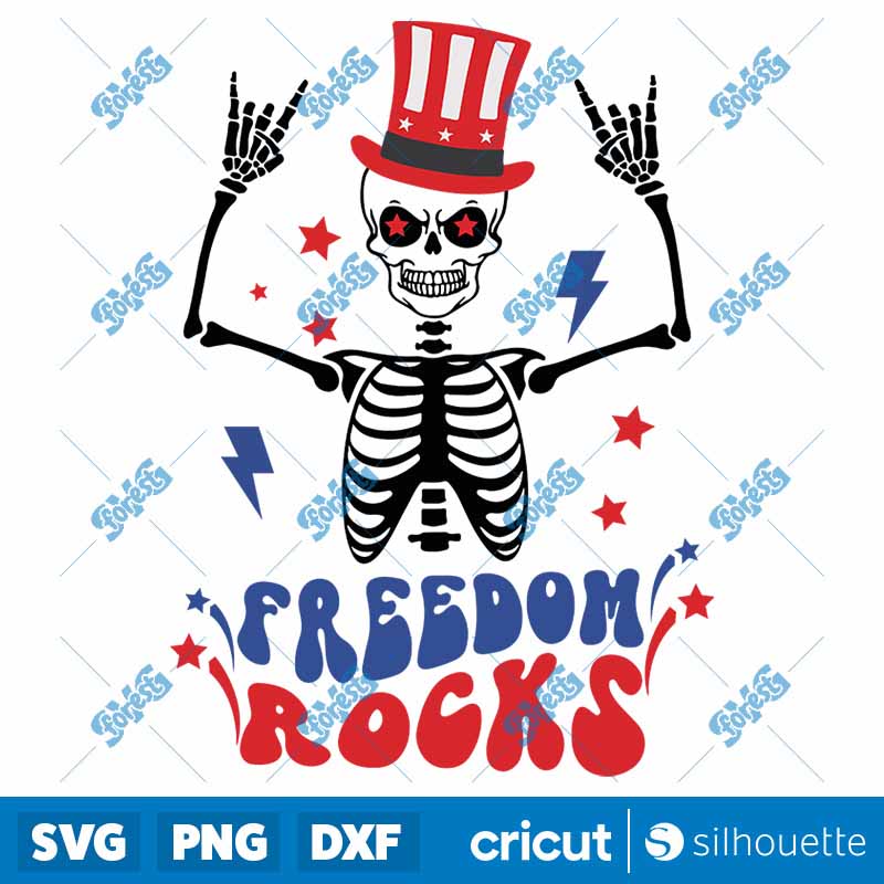 Freedom Rocks SVG Skeleton 4th Of July SVG Independence Day SVG Instant Download