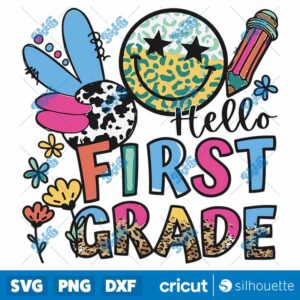 Hello First Grade Teacher Girls Back To School SVG